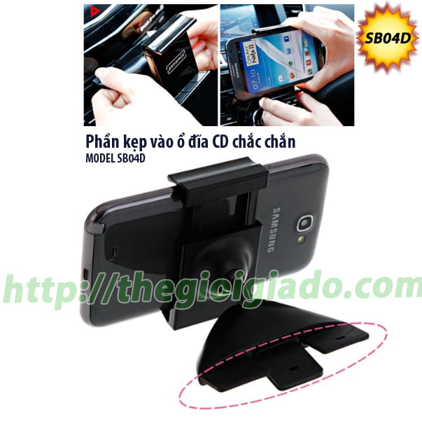 GIÁ ĐỠ SMARTPHONE DÙNG TRÊN XE ÔTÔ,Giá đỡ điện thoại dùng trên oto - MODEL: SB04D