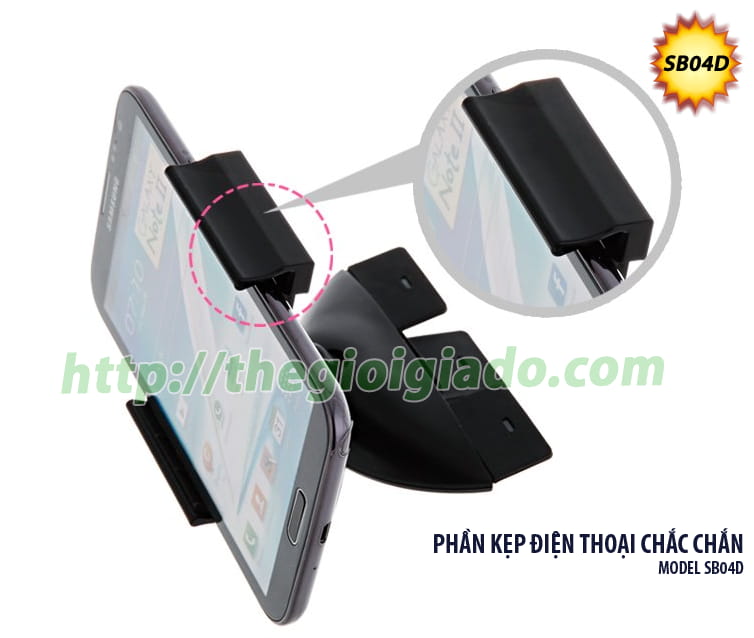 GIÁ ĐỠ SMARTPHONE DÙNG TRÊN XE ÔTÔ,Giá đỡ điện thoại dùng trên oto - MODEL: SB04D